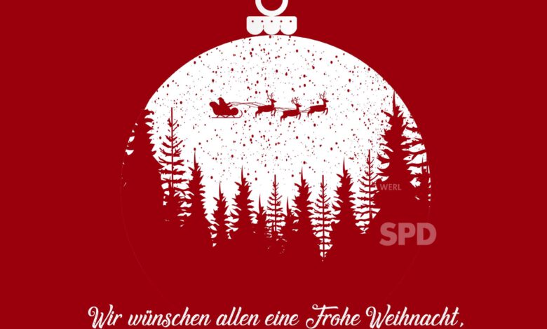 Die Werler SPD wünscht frohe Weihnachten und einen guten Rutsch ins Neue Jahr 2023
